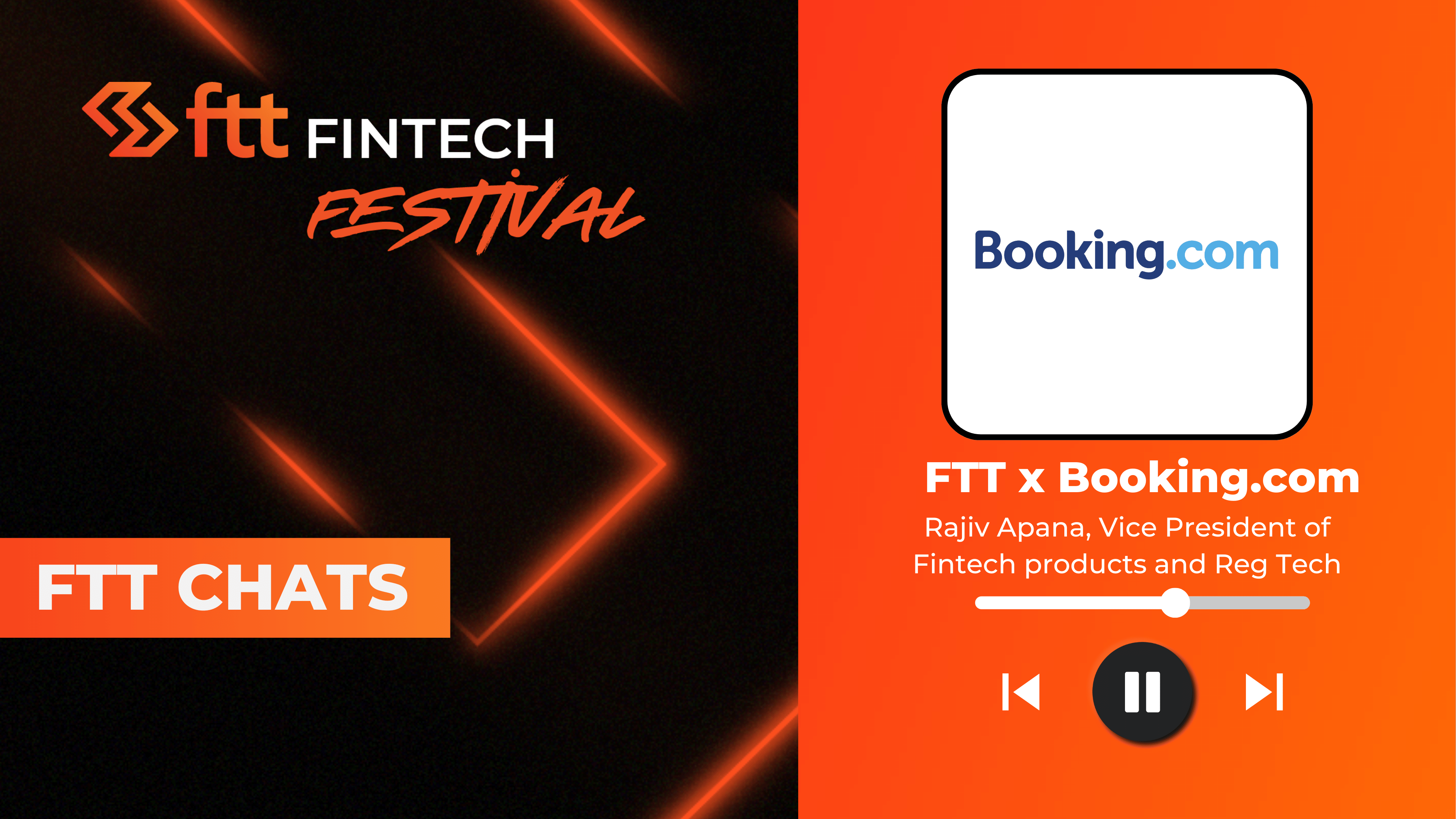 FTT Chat with Rajiv Appana, VP Financial Products at Booking.com